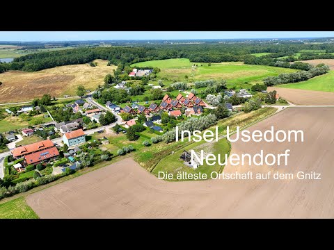 Insel Usedom - Neuendorf - Die älteste Ortschaft auf dem Gnitz