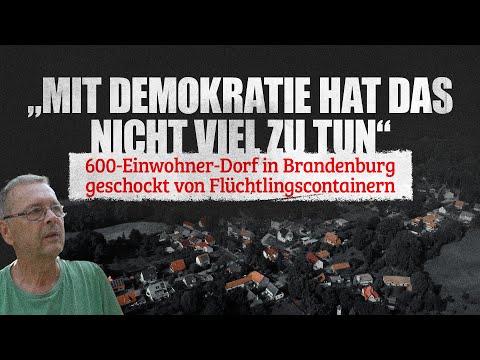 Flüchtlingscontainer in Brandenburg: 600-Einwohner-Dorf geschockt