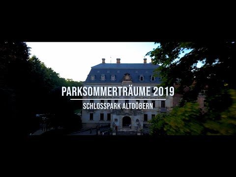 Parksommerträume 2019 - Altdöbern