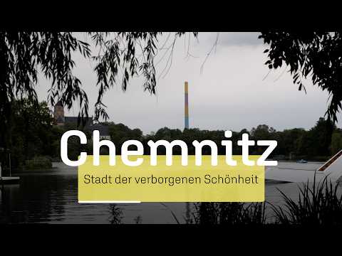 Chemnitz- Stadt der ungesehenen Schönheit