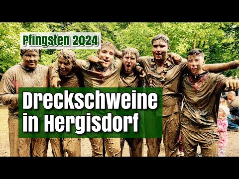 Dreckschweinfest 2024 in Hergisdorf | Pfingsten