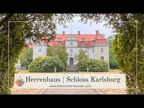 Herrenhaus | Schloss Karlsburg in Mecklenburg-Vorpommern