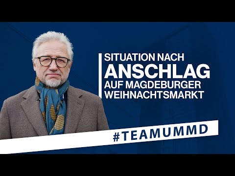 Situation nach Anschlag auf Magdeburger Weihnachtsmarkt