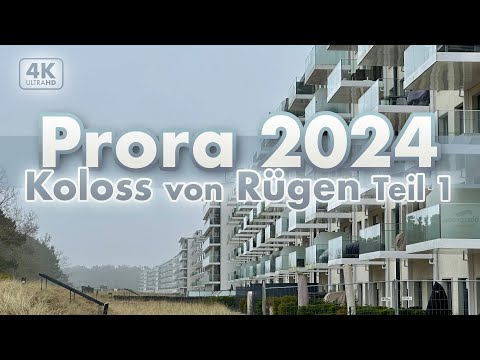 Der Koloss von Rügen: Prora 2024 - Teil 1 (4K Walk)