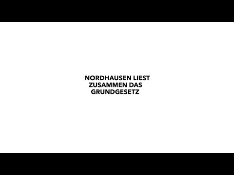 NORDHAUSEN LIEST ZUSAMMEN DAS GRUNDGESETZ