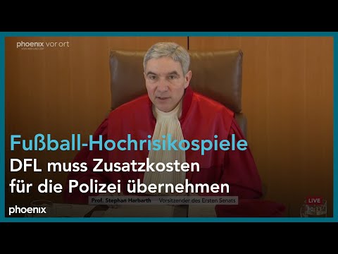 Fußball-Hochrisikospiele: Bundesverfassungsgericht urteilt zu Polizeikosten | 14.01.25