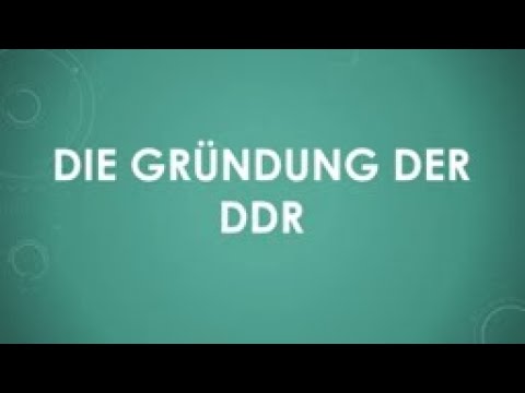 Die Gründung der DDR einfach und kurz erklärt