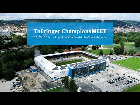 Thüringer ChampionsMEET in Jena | 27. Mai 2024