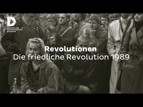 Revolutionen: Die friedliche Revolution 1989 | #FokusDHM