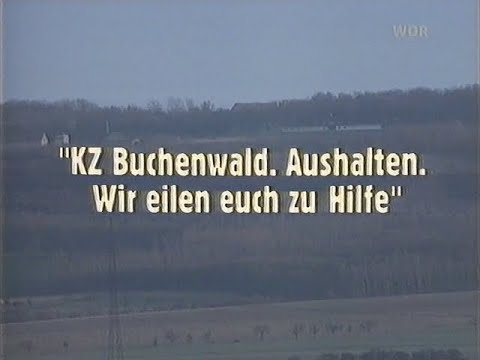 KZ Buchenwald. Aushalten. Wir eilen euch zur Hilfe (1995) Doku Deutsch