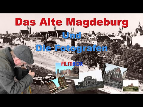 Das Alte Magdeburg und die Fotografen 4K