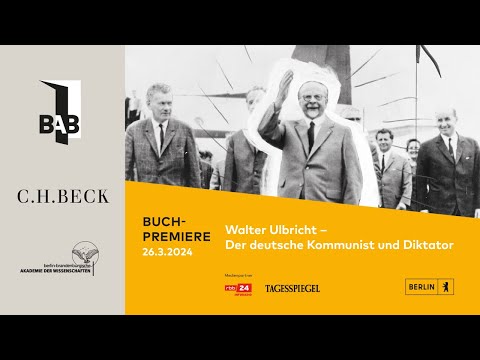 Berliner Buchpremiere: Walter Ulbricht Der deutsche Kommunist und Diktator